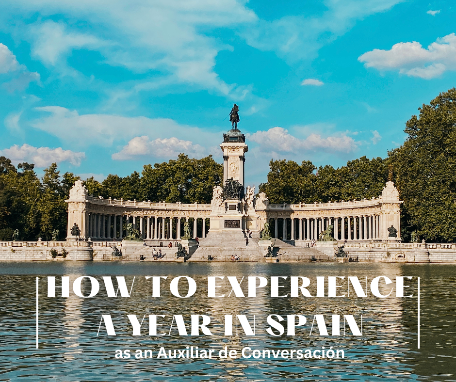 How to Experience a Year in Spain